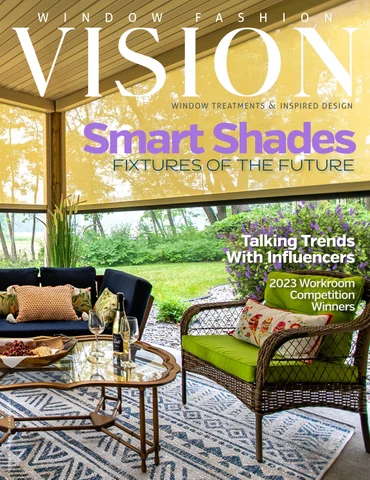 Window Fashion VISION Magazine: July/August 2023 | Volume 45 Issue 4